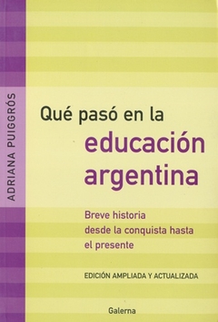 ¿QUÉ PASÓ EN LA EDUCACION ARGENTINA?