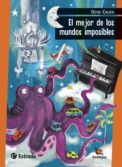 EL MEJOR DE LOS MUNDOS IMPOSIBLES