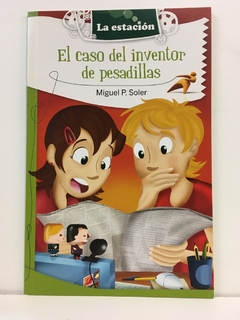 EL CASO DEL INVENTOR DE PESADILLAS