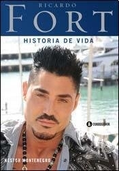 RICARDO FORT HISTORIA DE VIDA