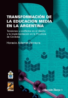 TRANSFORMACION DE LA EDUCACION MEDIA EN LA ARGENTINA
