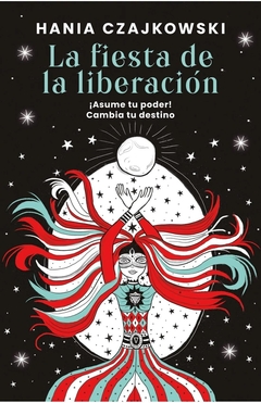 LA FIESTA DE LA LIBERACION