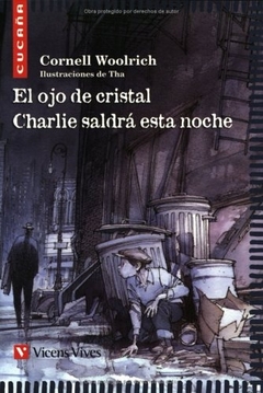 EL OJO DE CRISTAL / CHARLIE SALDRA ESTA NOCHE - comprar online