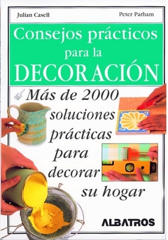 CONSEJOS PRACTICOS PARA LA DECORACION