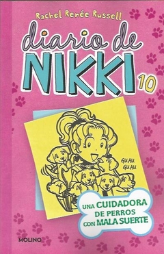 DIARIO DE NIKI 10. UNA CUIDADORA DE PERROS CON MALA SUERTE