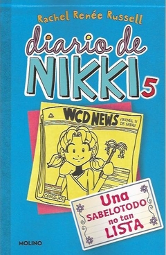 DIARIO DE NIKKI 5. UNA SABELOTODO NO TAN LISTA