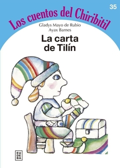 LA CARTA DE TILIN. LOS CUENTOS DEL CHIRIBITIL