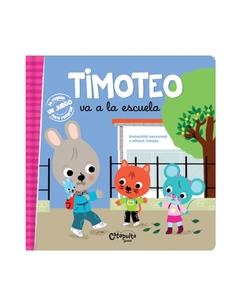 TIMOTEO VA A LA ESCUELA - Lema Libros