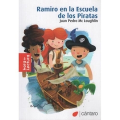 RAMIRO EN LA ESCUELA DE LOS PIRATAS. HORA DE LECTURA