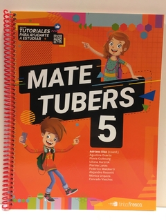 MATE TUBERS 5. MATEMATICA