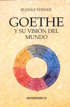 GOETHE Y SU VISIÓN DEL MUNDO