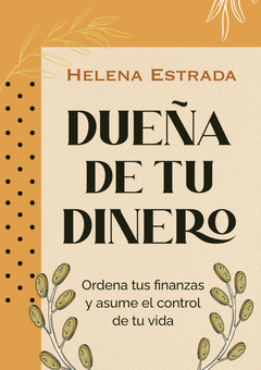 DUEÑA DE TU DINERO