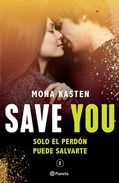 SAVE YOU. SERIE SAVE 2