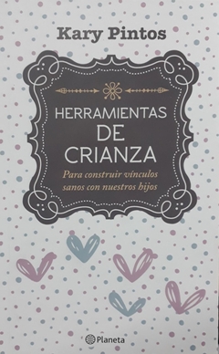 HERRAMIENTAS DE CRIANZA