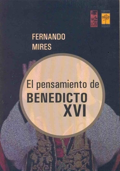 PENSAMIENTO DE BENEDICTO XVI ,EL