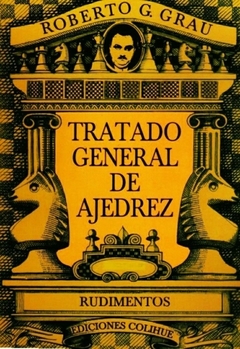 Imagen de TRATADO GENERAL DE AJEDREZ TOMO 1