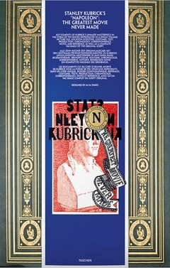 STANLEY KUBRICK'S NAPOLEON: THE GREATEST MOVIE NEVER MADE