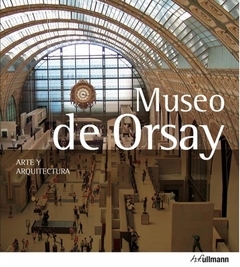 ARTE Y ARQUITECTURA MUSEO DE ORSAY