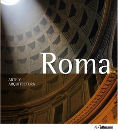 ARTE Y ARQUITECTURA ROMA