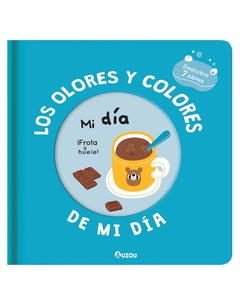 MI LIBRO DE OLORES Y COLORES - MI DIA