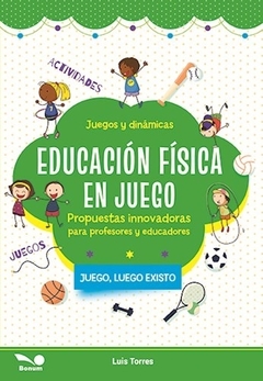 EDUCACIÓN FÍSICA EN JUEGO