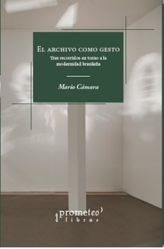 EL ARCHIVO COMO GESTO