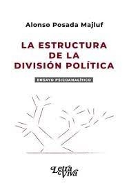 LA ESTRUCTURA DE LA DIVISIÓN POLÍTICA