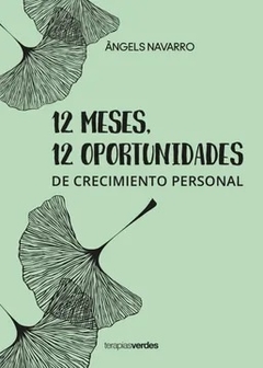 12 MESES 12 OPORTUNIDADES DE CRECIMIENTO PERSONAL