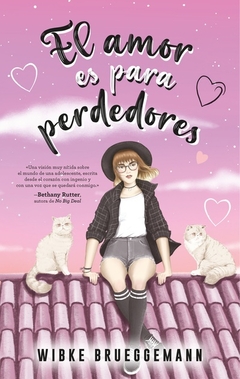 EL AMOR ES PARA PERDEDORES - comprar online