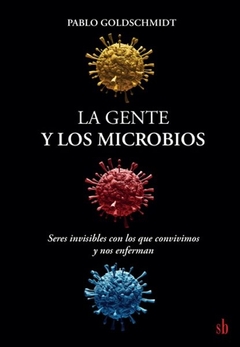 LA GENTE Y LOS MICROBIOS