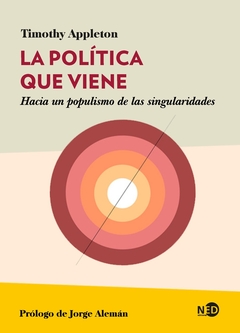 LA POLITICA QUE VIENE - comprar online