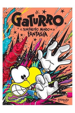 GATURRO EL TENEBROSO MUNDO DE LA FANTASIA - comprar online