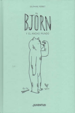 BJORN Y EL ANCHO MUNDO - comprar online