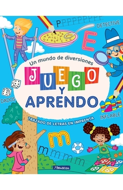 JUEGO Y APRENDO V - IMPRENTA MAYÚSCULA