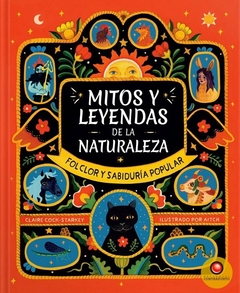 MITOS Y LEYENDAS DE LA NATURALEZA