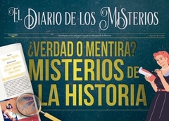 ¿VERDAD O MENTIRA? MISTERIOS DE LA HISTORIA