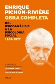OBRA COMPLETA. DEL PSICOANÁLISIS A LA PSICOLOGÍA SOCIAL. 1967-1977