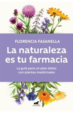 LA NATURALEZA ES TU FARMACIA