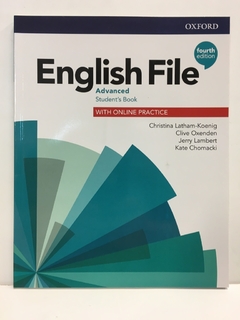 ENGLISH FILE ADVANCED. ST´S BOOK W/ONLINE PRACTICE. 4TH EDIT