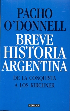 BREVE HISTORIA ARGENTINA