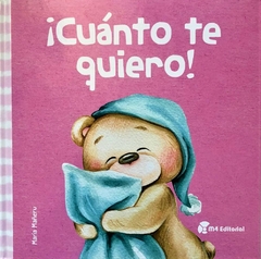 ¡CUANTO TE QUIERO!