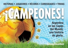 ¡CAMPEONES!