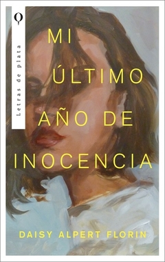 MI ÚLTIMO AÑO DE INOCENCIA