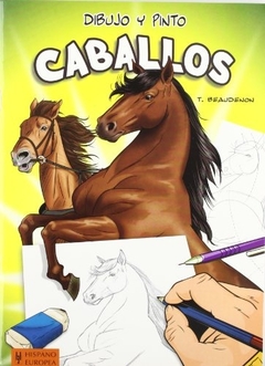 CABALLOS. DIBUJO Y PINTO