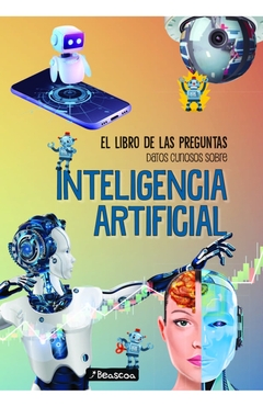 EL LIBRO DE LAS PREGUNTAS INTELIGENCIA ARTIFICIAL