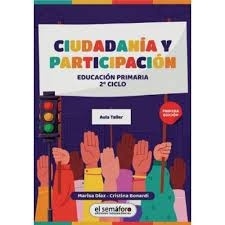 CIUDADANÍA Y PARTICIPACIÓN. EDUCACIÓN PRIMARIA. 2° CICLO