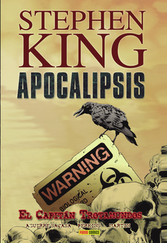 STEPHEN KING APOCALIPSIS 1. EL CAPITÁN TROTAMUNDOS