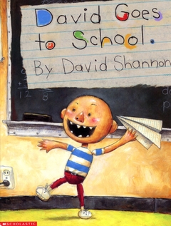 DAVID GOES TO SCHOOL