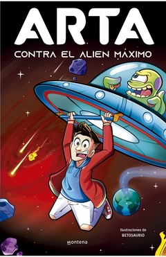 ARTA CONTRA EL ALIEN MAXIMO (ARTA GAME 3