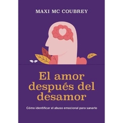 EL AMOR DESPUÉS DEL DESAMOR